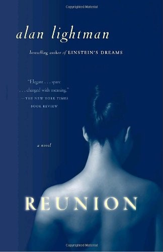 Reunion alan lightman - by,