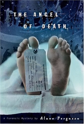 The angel death forensic - angel, of