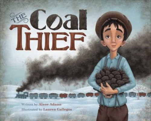 The coal thief - the, hardcover