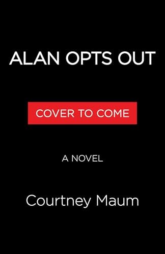 Alan opts out novel very - alan, a